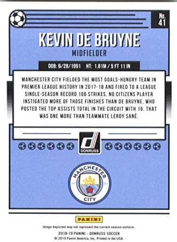 2018-19 Donruss 41 Kevin De Bruyne A Manchester City Foci Kártya