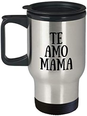 Te Amo Mama Utazási Bögre spanyol Vicces Ajándék Ötlet Újdonság Gag Kávé, Tea 14oz Rozsdamentes Acél